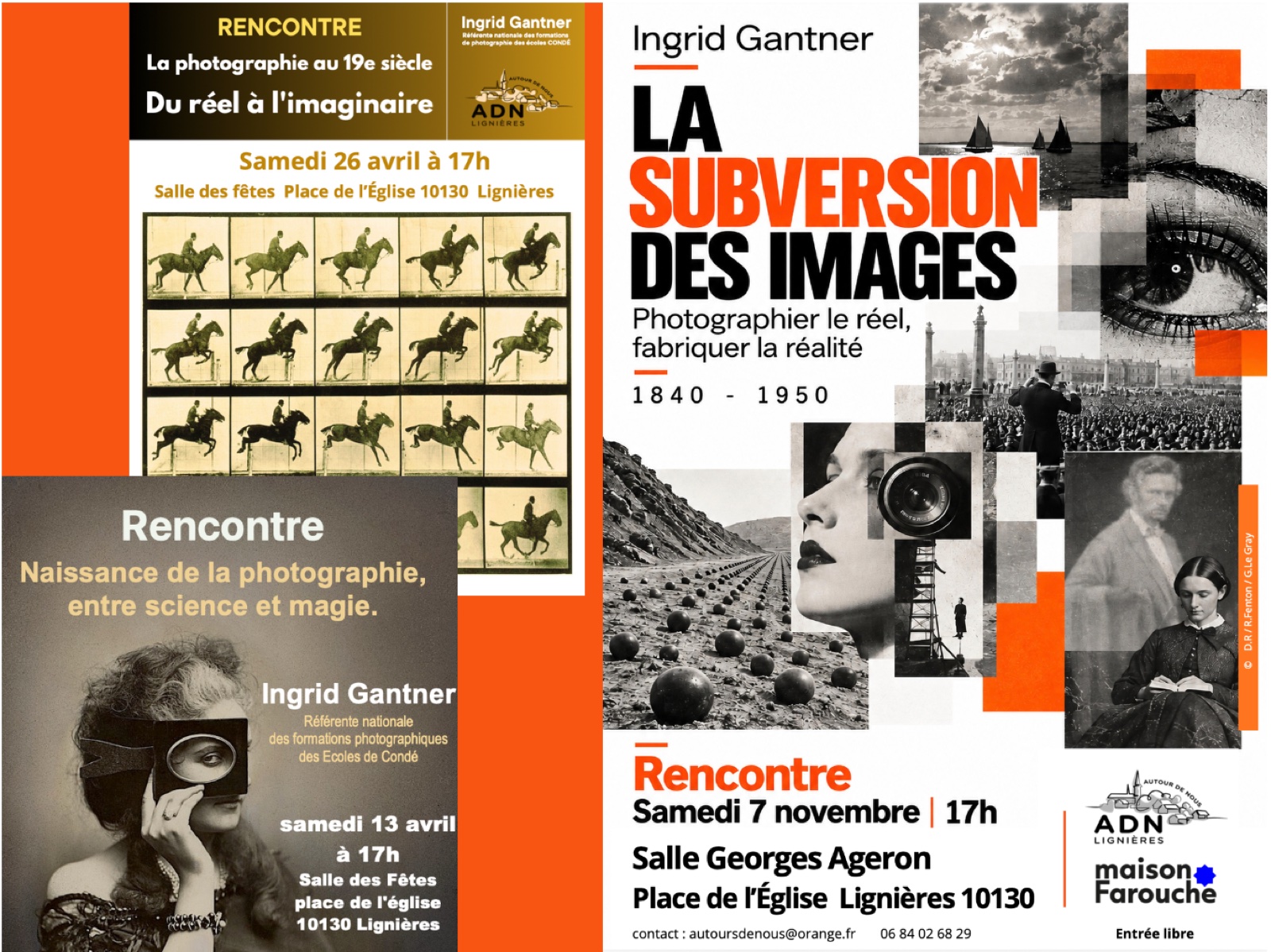 Affiches des rencontres d’Ingrid Gantner à Lignières : « La photographie au 19e siècle », « Naissance de la photographie » et « La subversion des images »